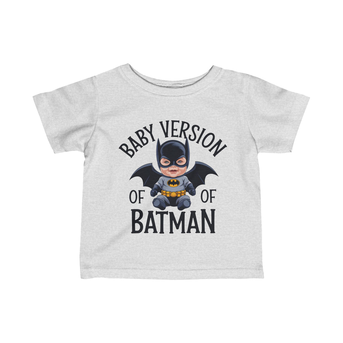 "Baby version of batman" Infant Fine Jersey Tee