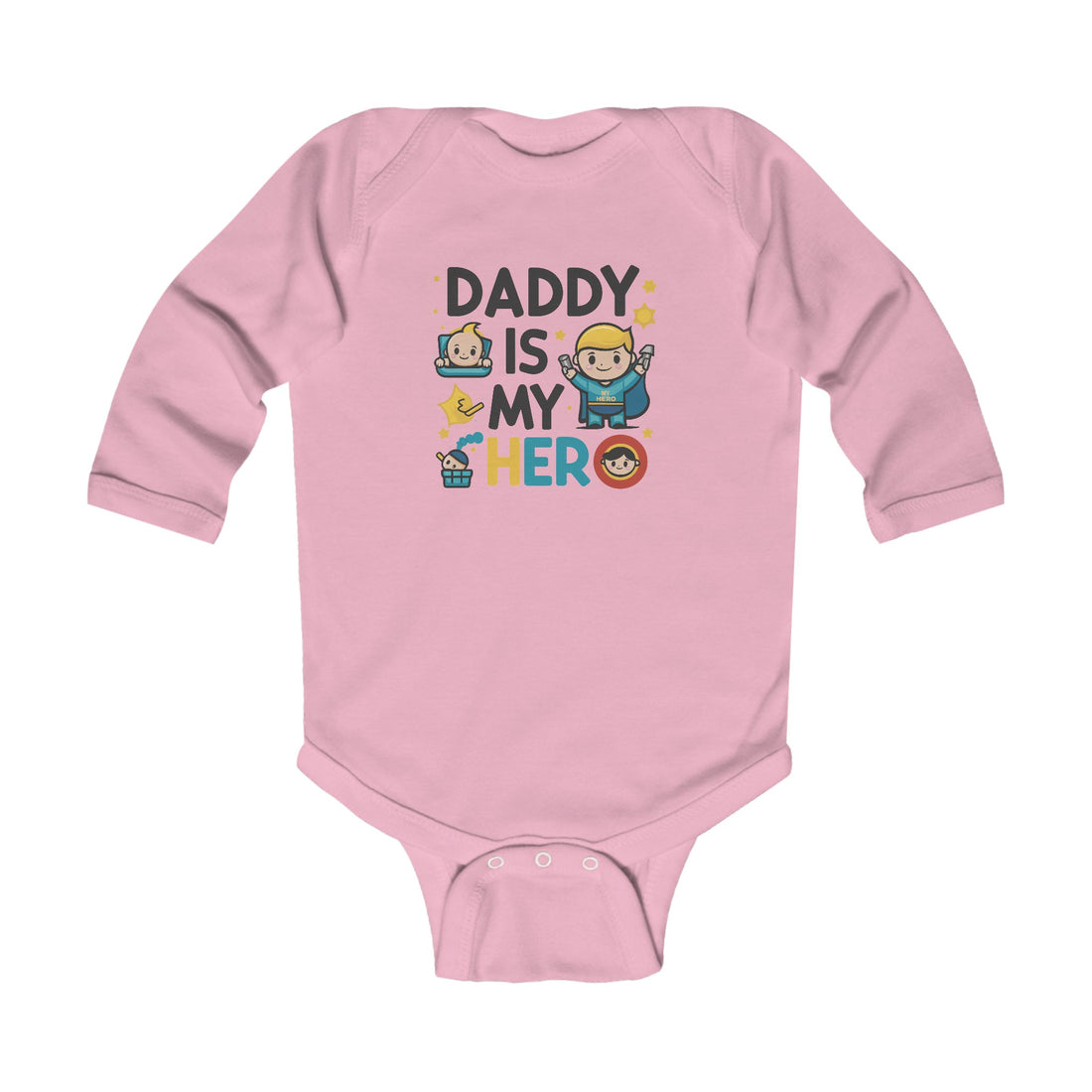 "Daddy is my hero" Infant Long Sleeve Bodysuit