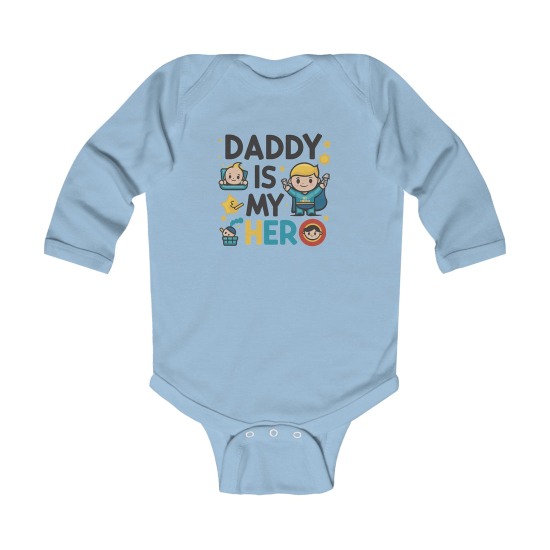 "Daddy is my hero" Infant Long Sleeve Bodysuit