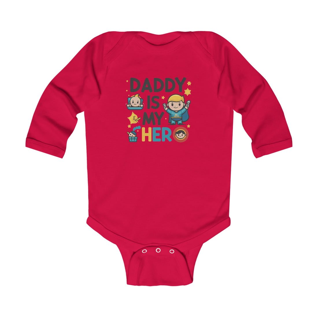 "Daddy is my hero" Infant Long Sleeve Bodysuit