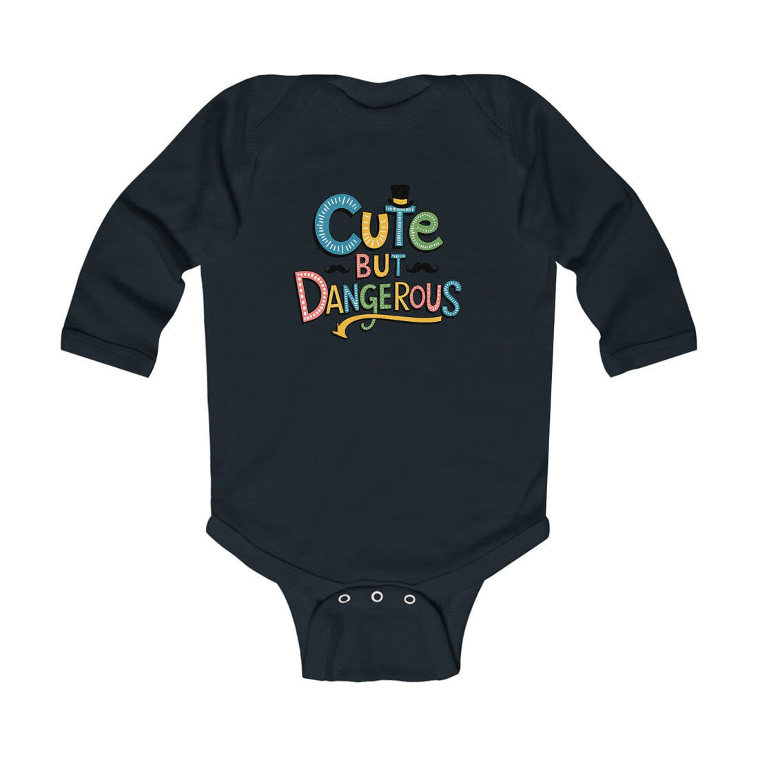 "Cute but dangerous" Infant Long Sleeve Bodysuit