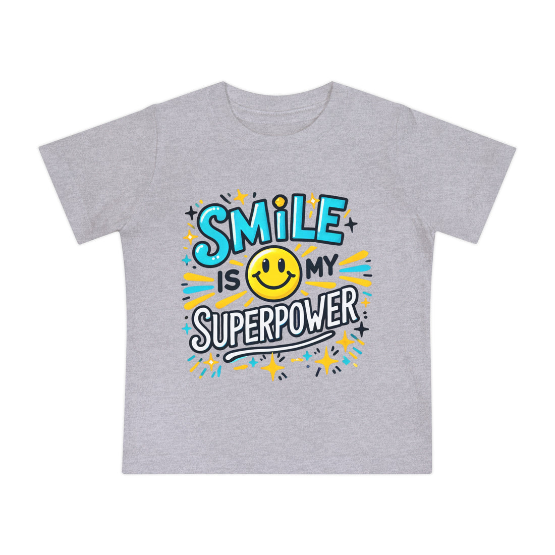 "Smile is my superpower" Baby Short Sleeve T-Shirt