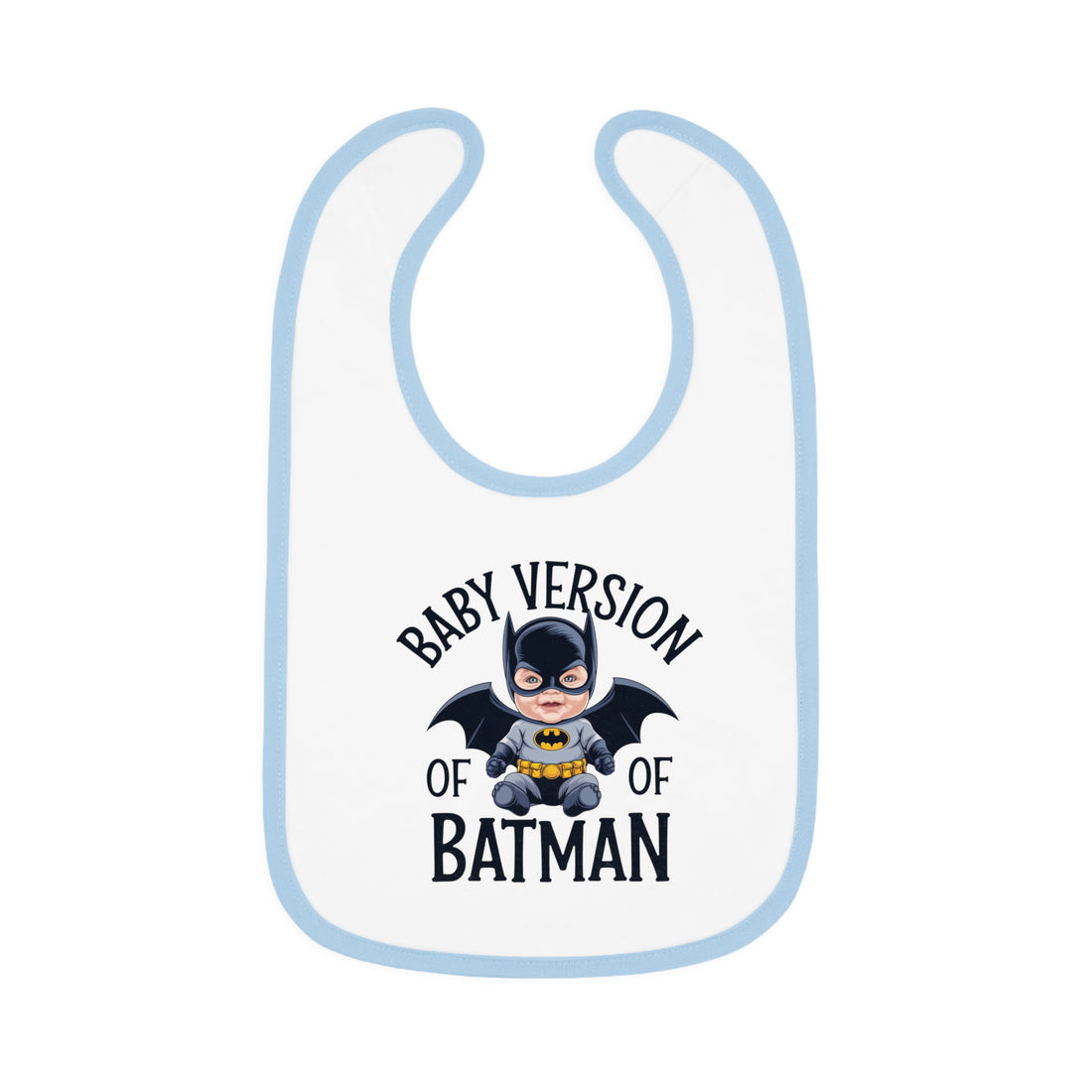 "Baby version of batman" Baby Contrast Trim Jersey Bib