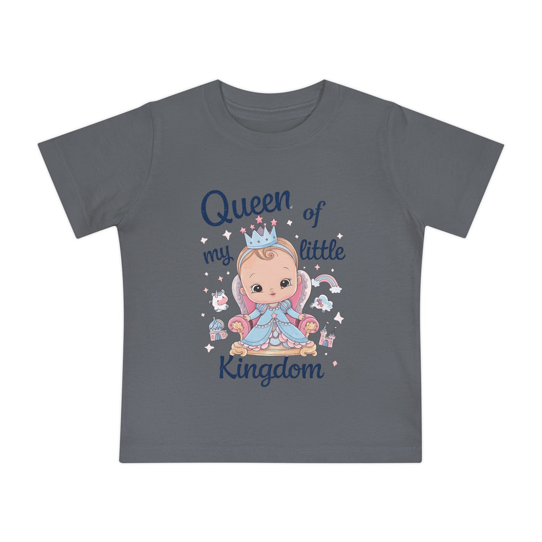 "Queen of my little kingdom" Baby Short Sleeve T-Shirt