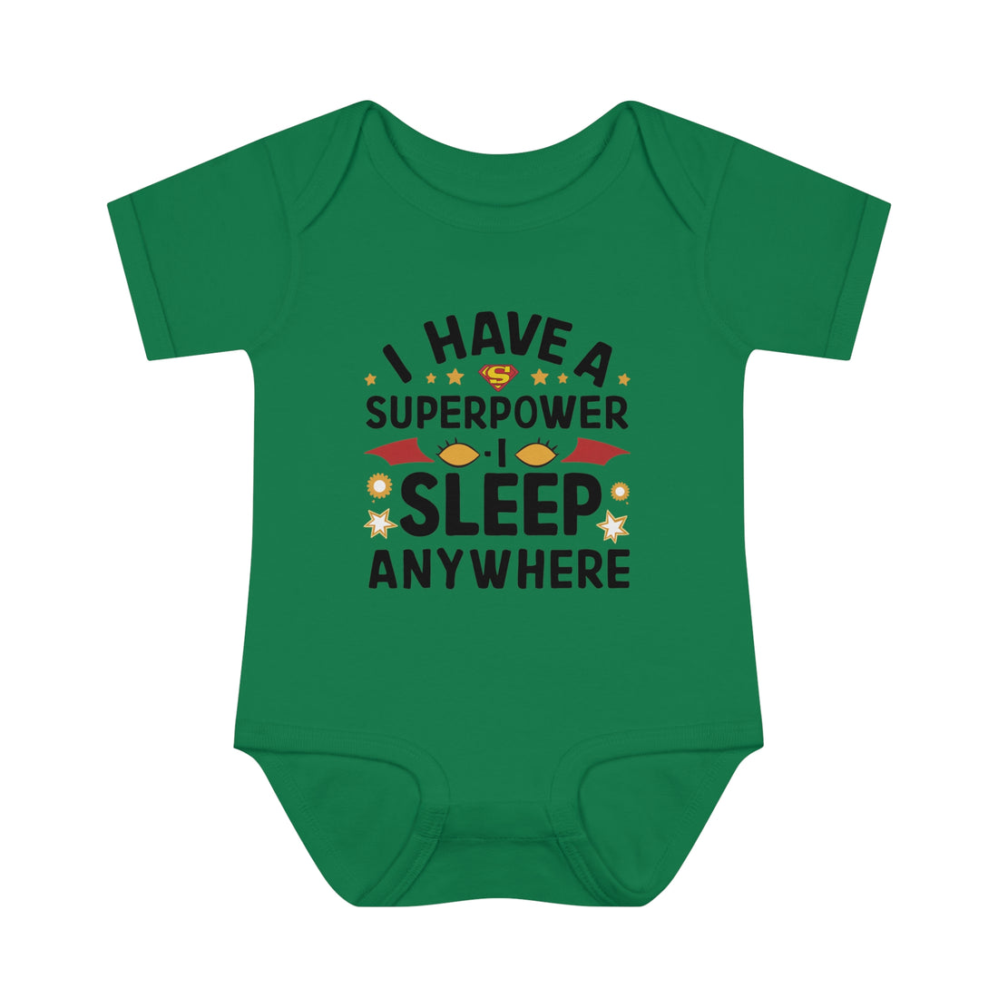 "I have a superpower I sleep anywhere" Infant Baby Rib Bodysuit