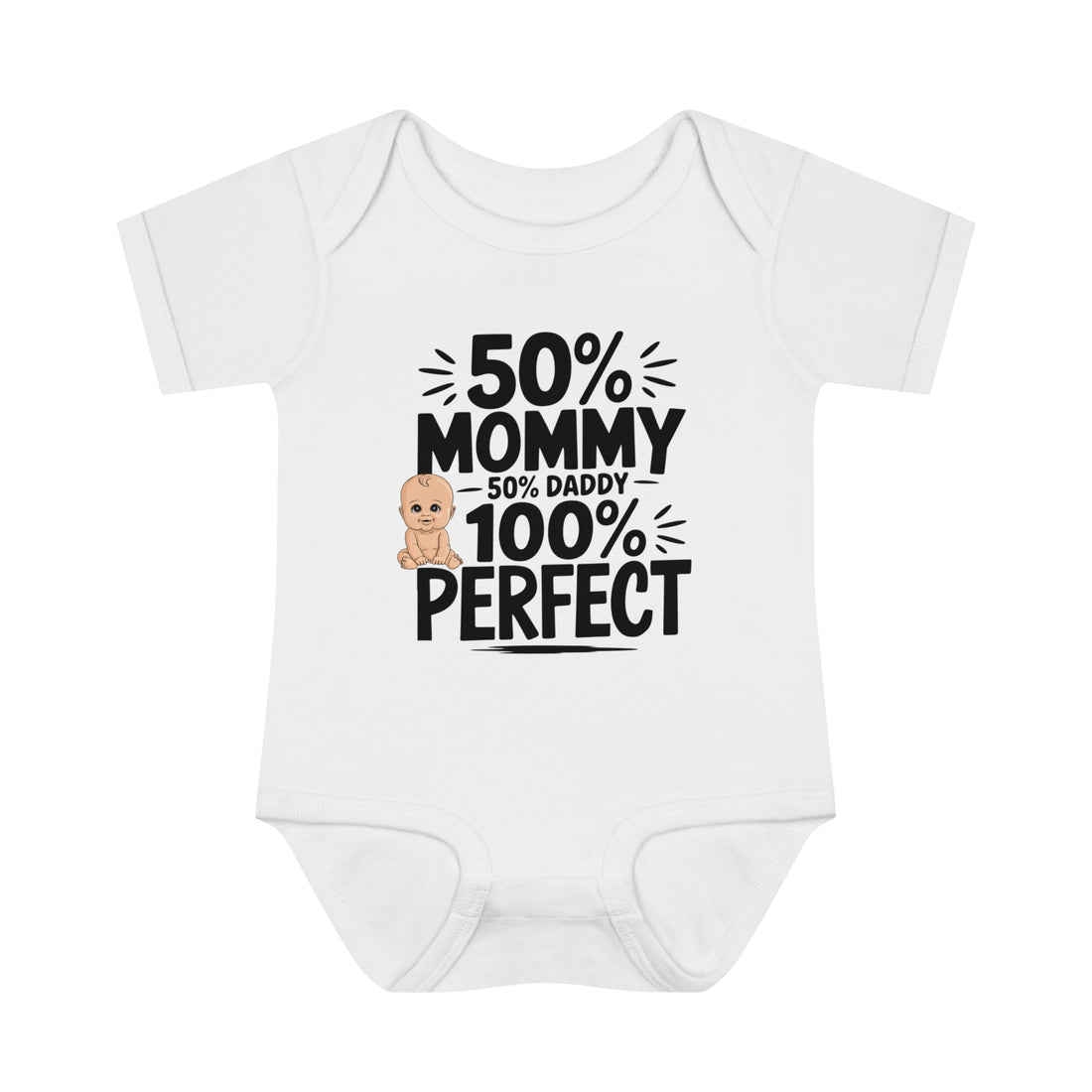 "50% mommy, 50% daddy, 100% perfect!" Infant Baby Rib Bodysuit