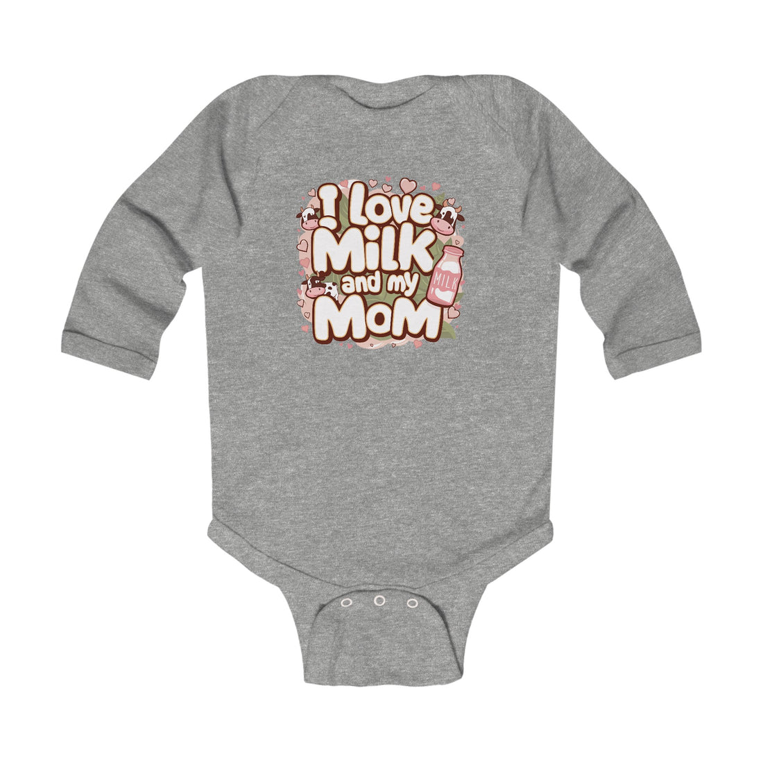 "I love milk and my mom" Infant Long Sleeve Bodysuit