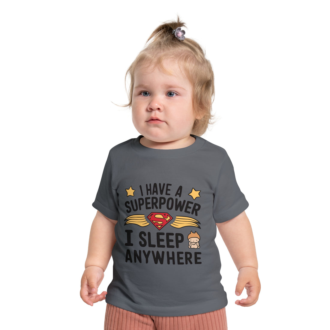 "I have a superpower I sleep anywhere" Baby Short Sleeve T-Shirt