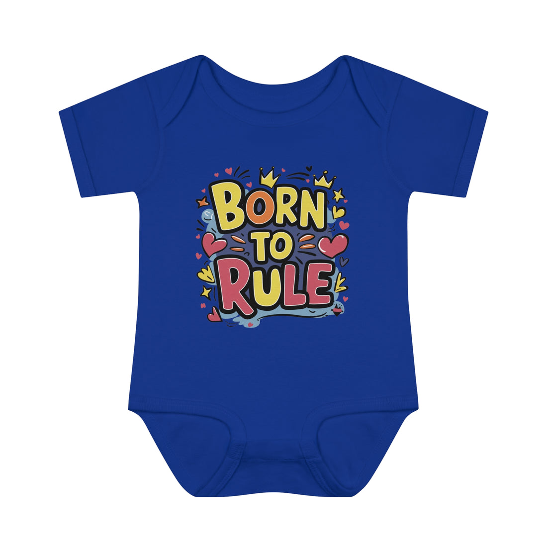 "Born to rule" Infant Baby Rib Bodysuit