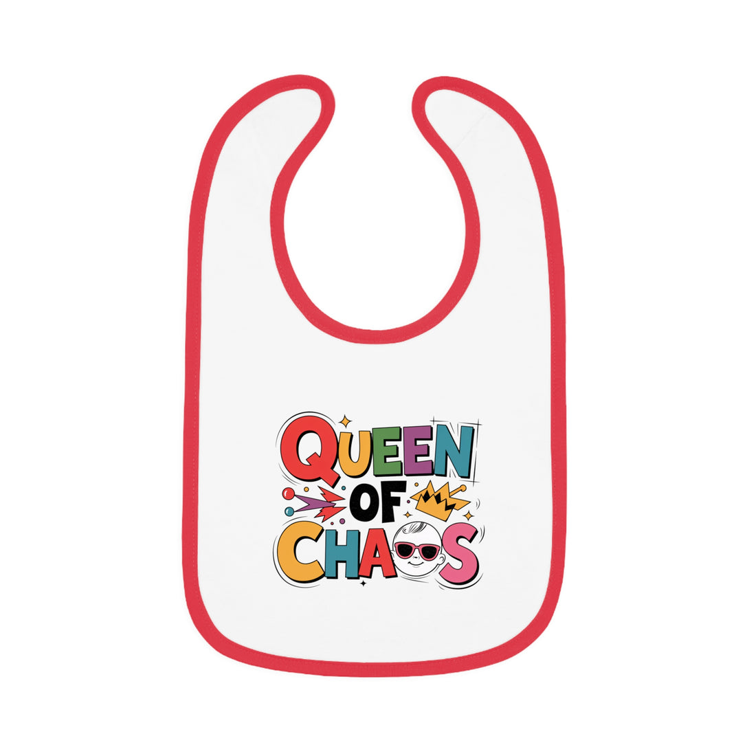 "Queen of chaos" Baby Contrast Trim Jersey Bib