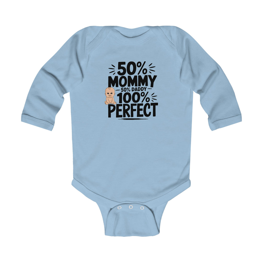 "50% mommy 50% daddy 100% perfect" Infant Long Sleeve Bodysuit