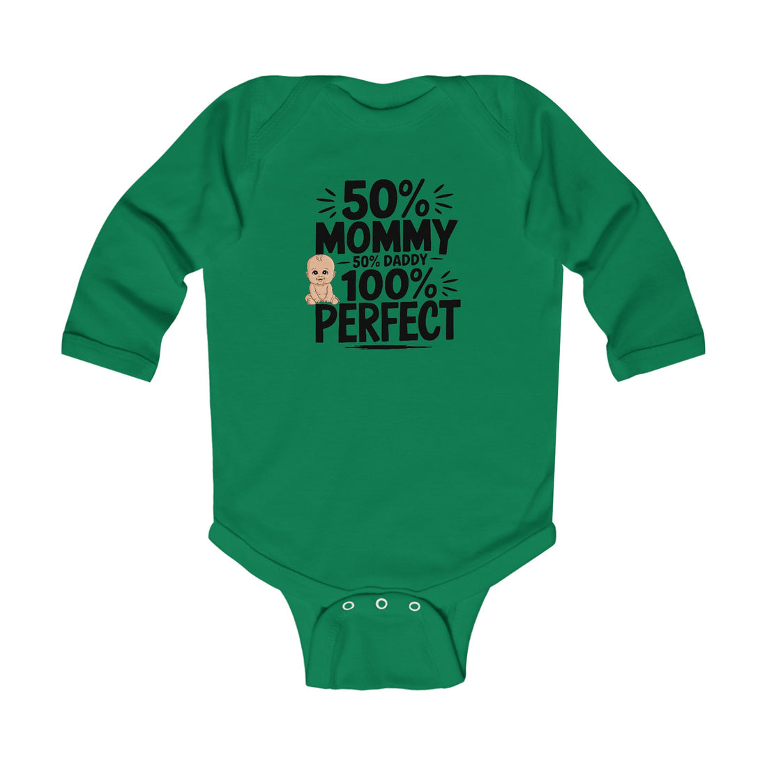 "50% mommy 50% daddy 100% perfect" Infant Long Sleeve Bodysuit