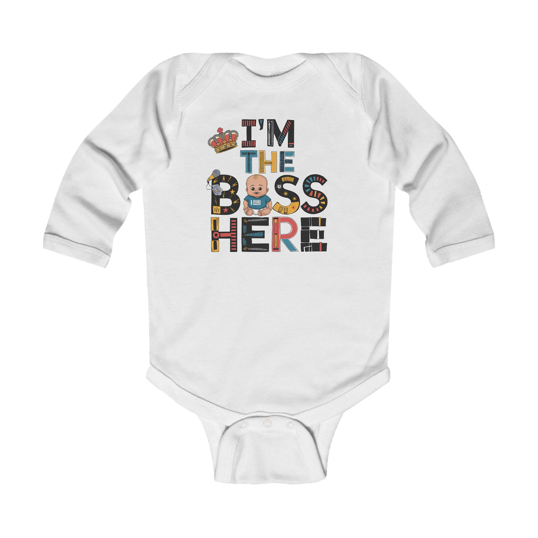 "I'm the boss here" Infant Long Sleeve Bodysuit