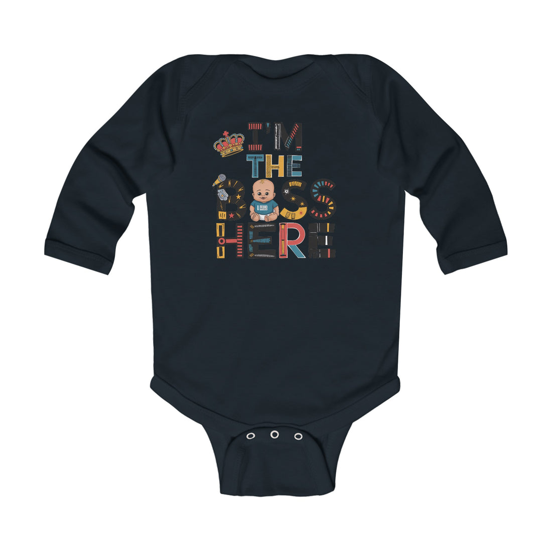 "I'm the boss here" Infant Long Sleeve Bodysuit