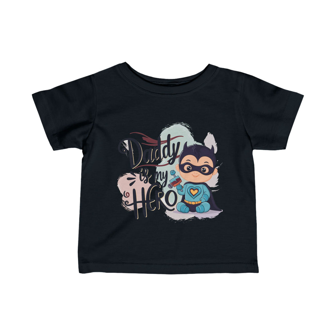 "Daddy is my hero" Infant Fine Jersey Tee