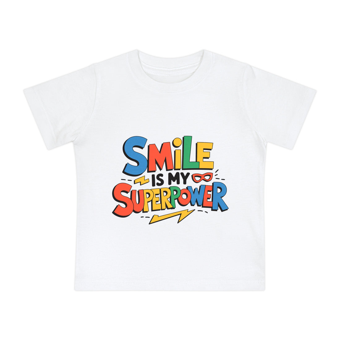 "Smile is my superpower" Baby Short Sleeve T-Shirt