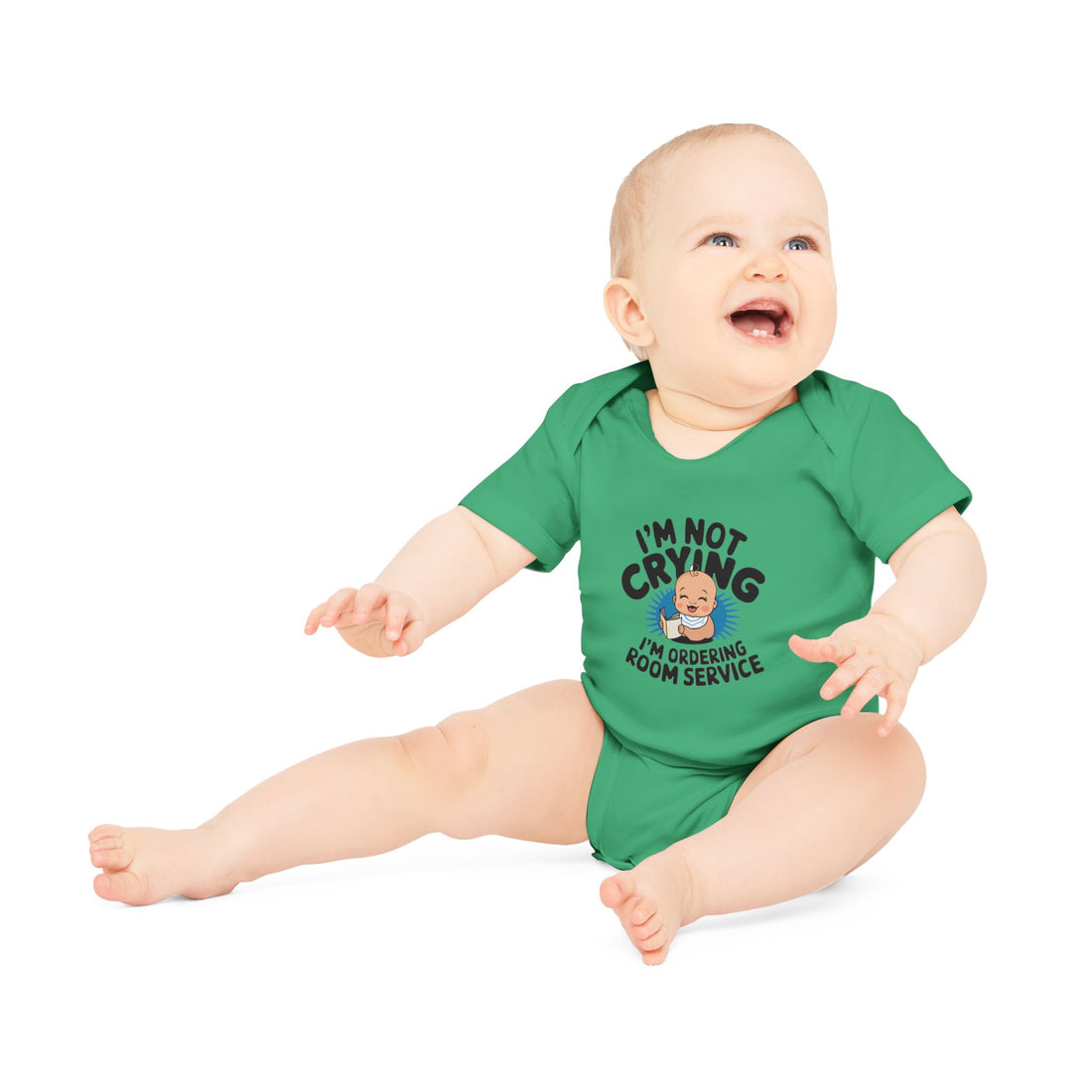 "I'm not crying I'm ordering room service" Baby Organic Short Sleeve Bodysuit