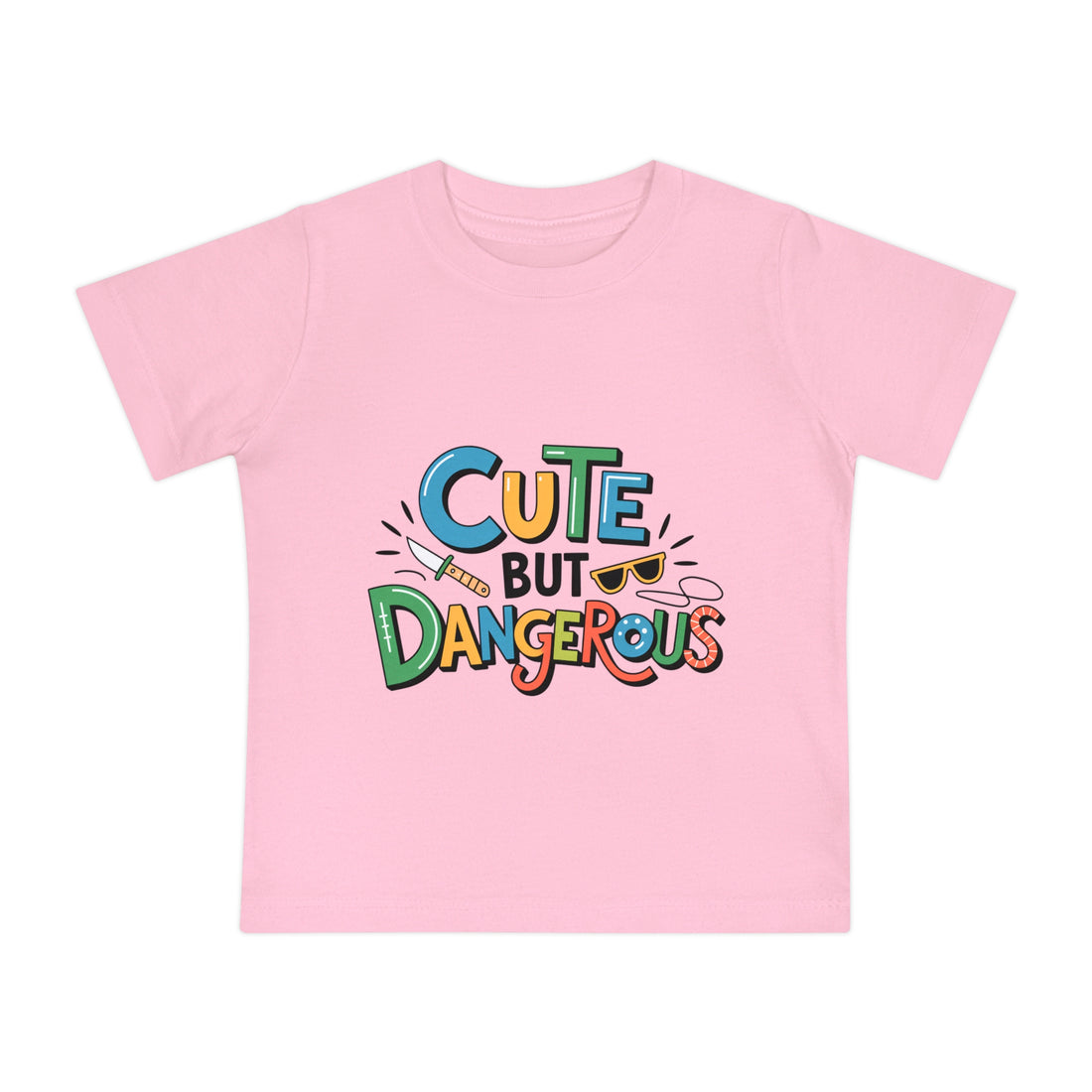 "Cute but dangerous" Baby Short Sleeve T-Shirt