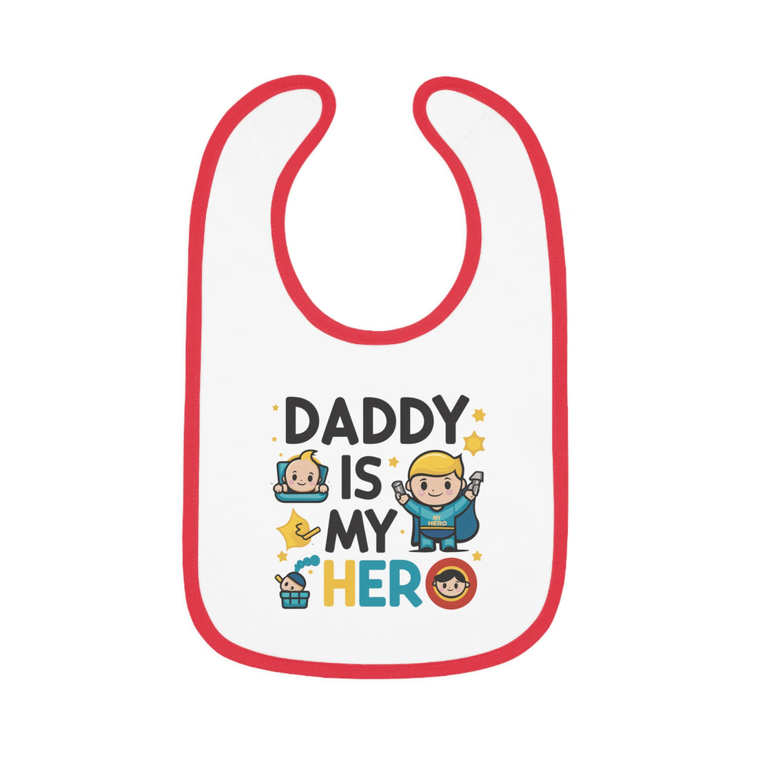 "Daddy is my hero" Baby Contrast Trim Jersey Bib