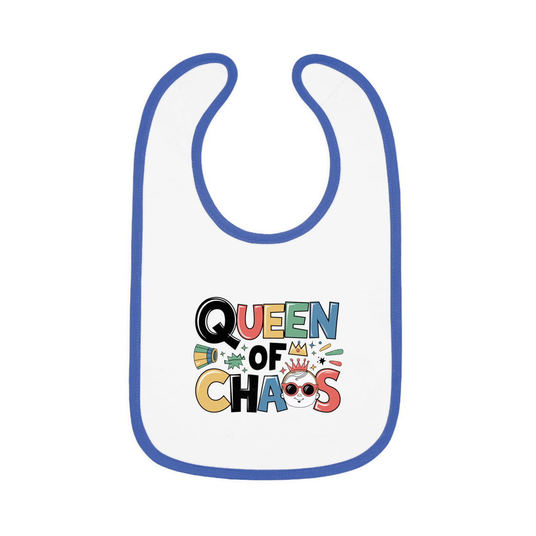 "Queen of chaos" Baby Contrast Trim Jersey Bib