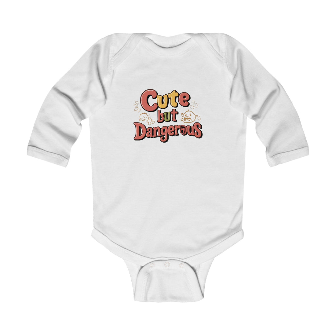 "Cute but dangerous" Infant Long Sleeve Bodysuit