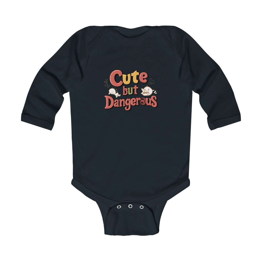 "Cute but dangerous" Infant Long Sleeve Bodysuit