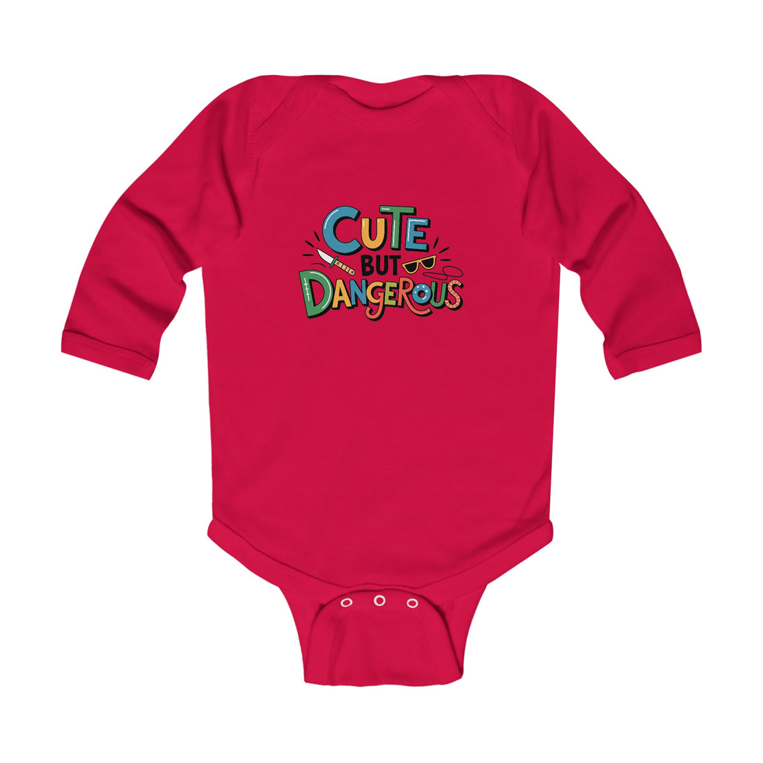 "Cute but dangerous" Infant Long Sleeve Bodysuit