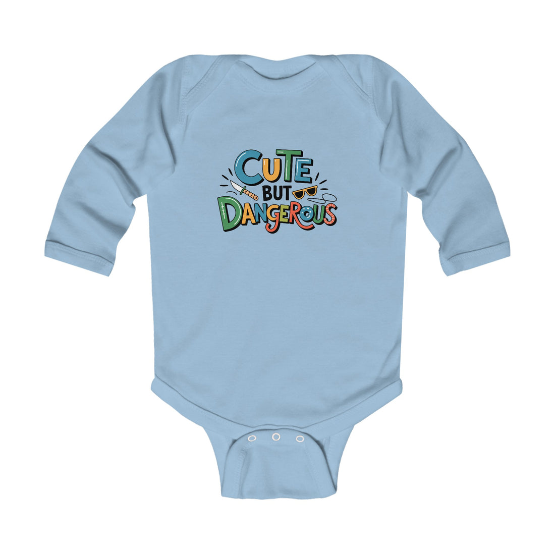 "Cute but dangerous" Infant Long Sleeve Bodysuit