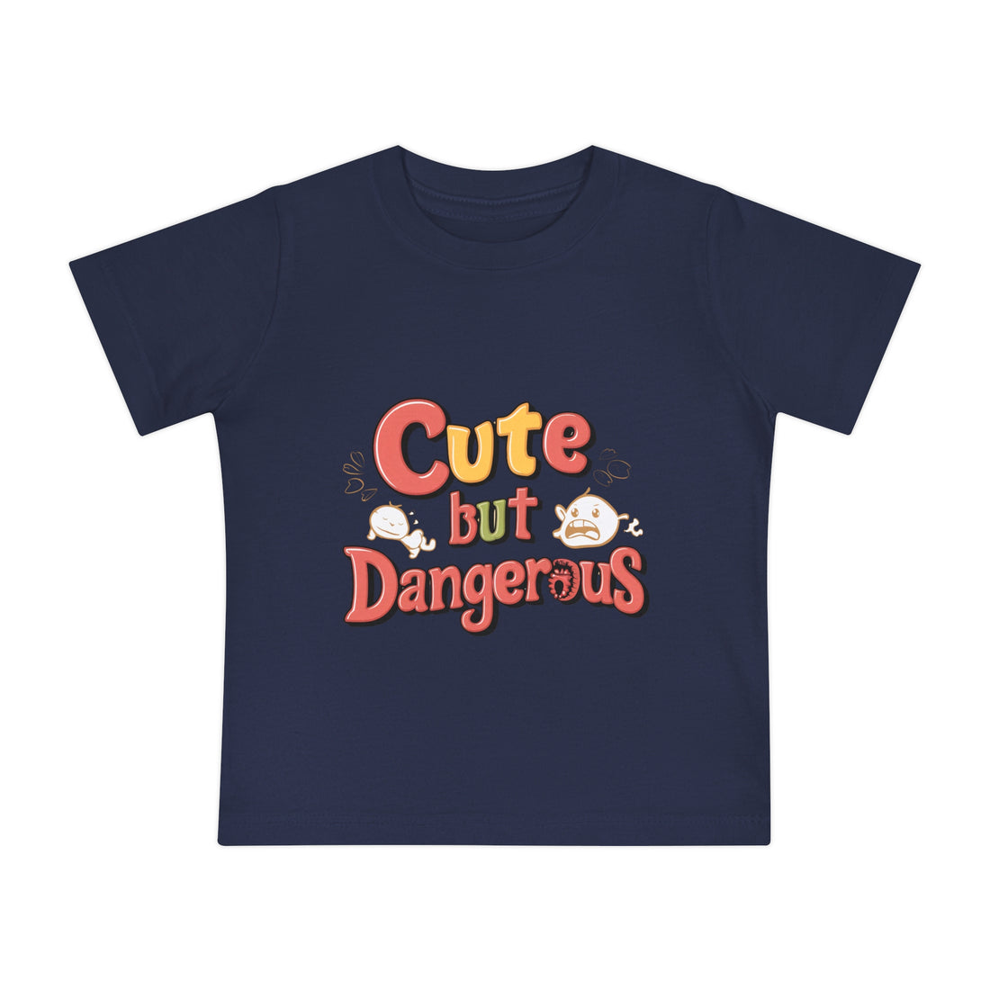 "Cute but dangerous" Baby Short Sleeve T-Shirt