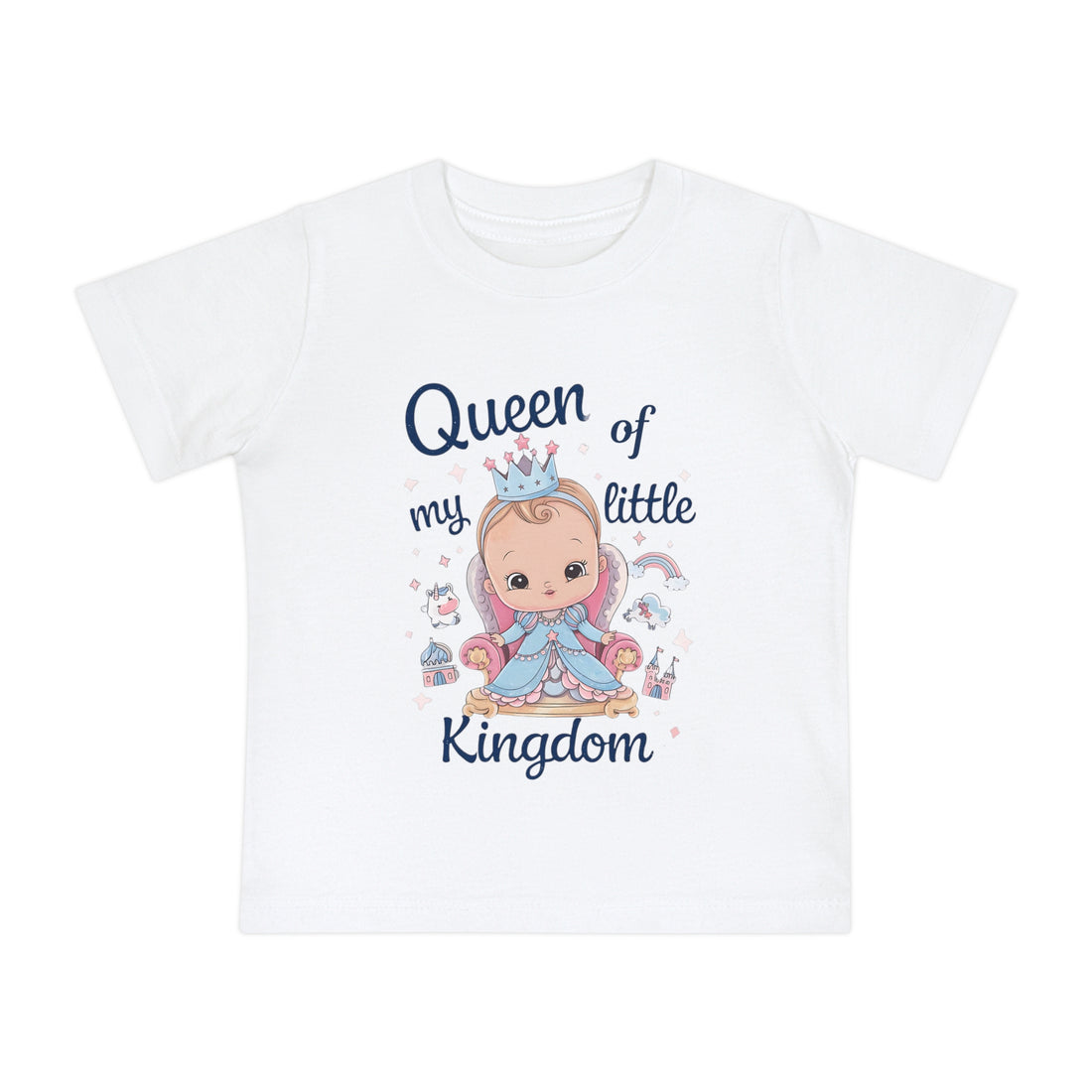 "Queen of my little kingdom" Baby Short Sleeve T-Shirt