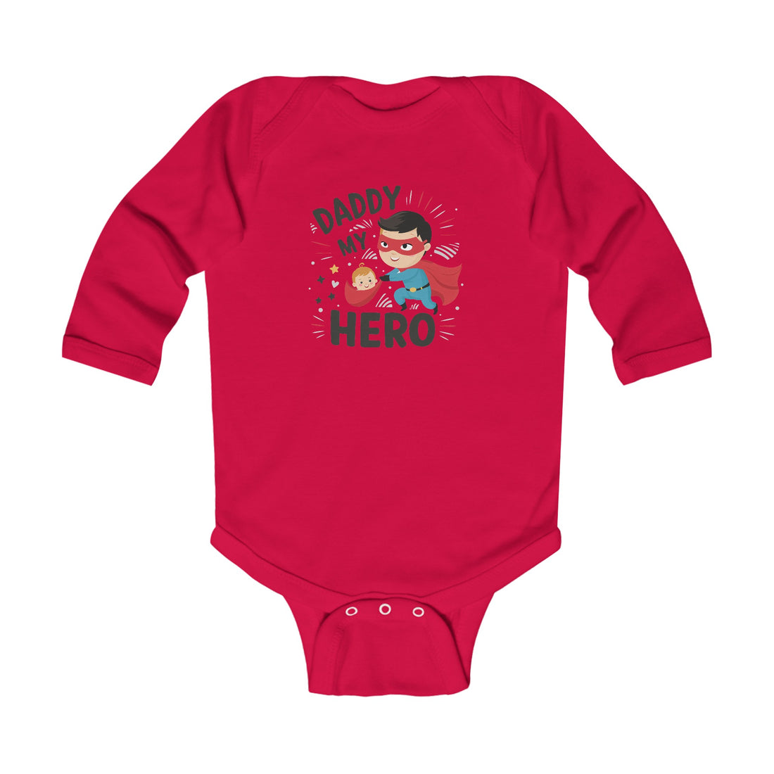 "Daddy is my hero" Infant Long Sleeve Bodysuit