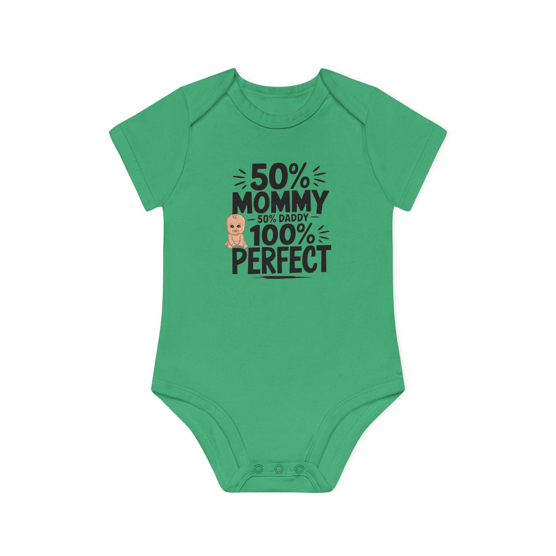 "50% mommy 50% daddy 100% perfect" Baby Organic Short Sleeve Bodysuit