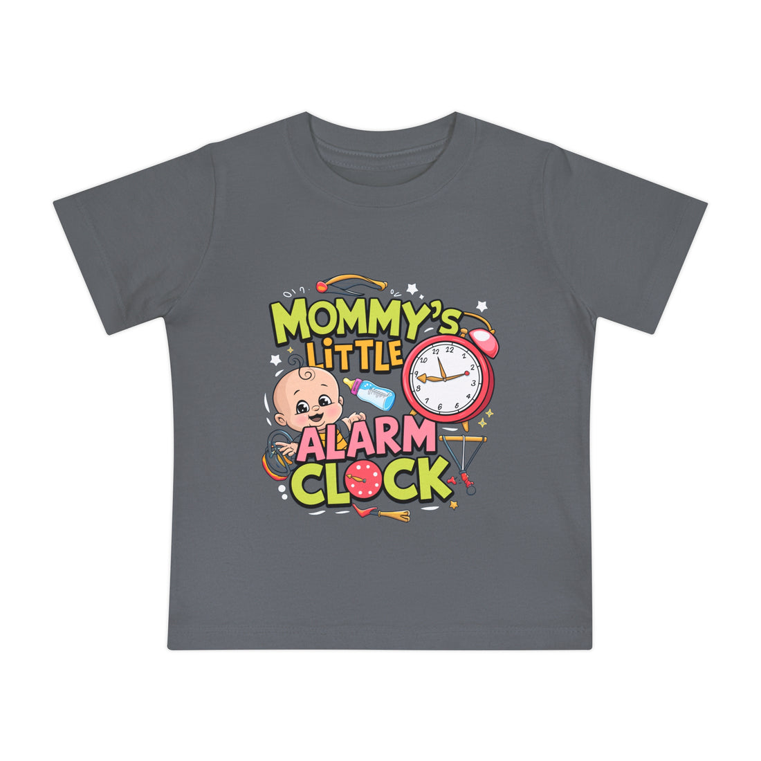 "Mommy's little alarm clock" Baby Short Sleeve T-Shirt