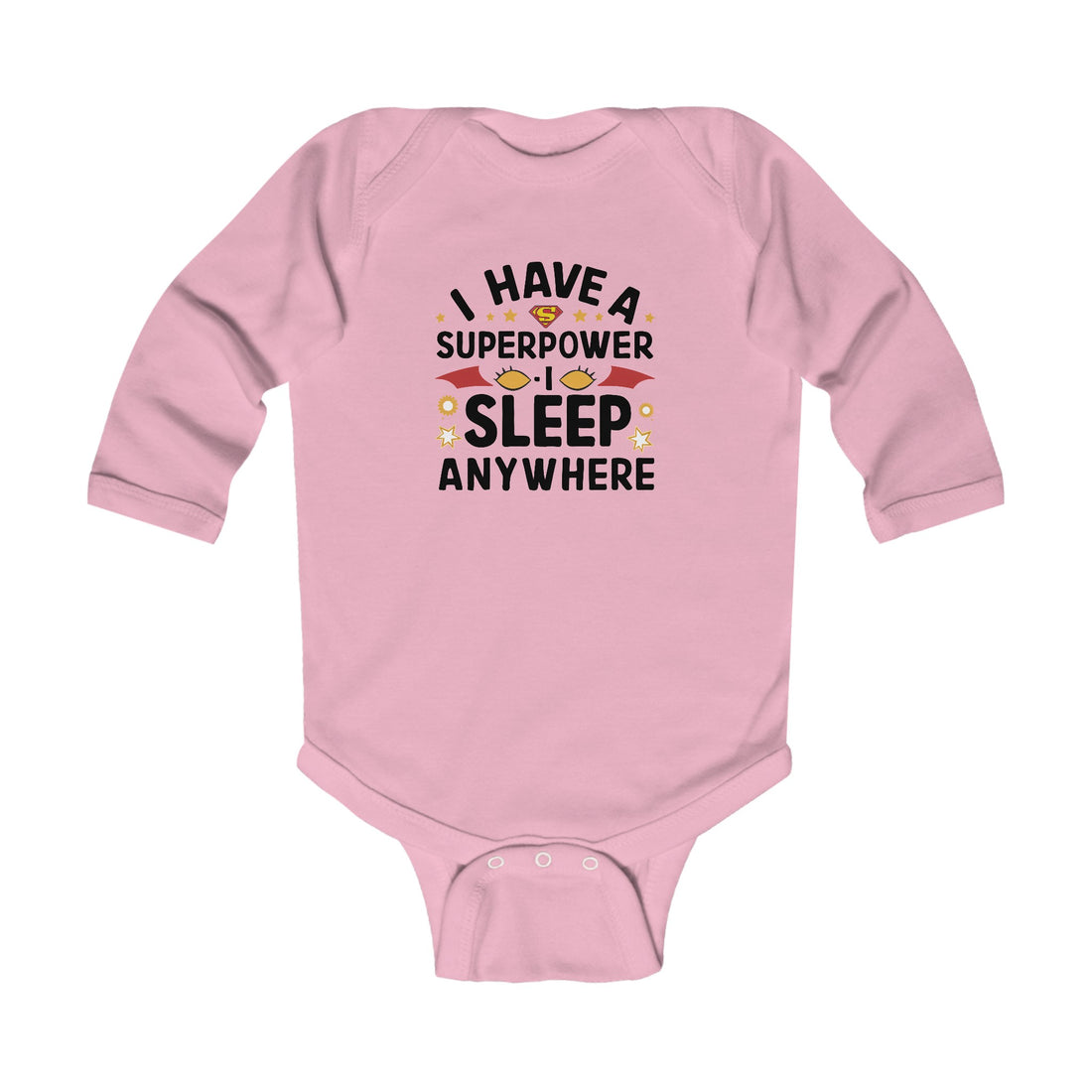 "I have a superpower I sleep anywhere" Infant Long Sleeve Bodysuit