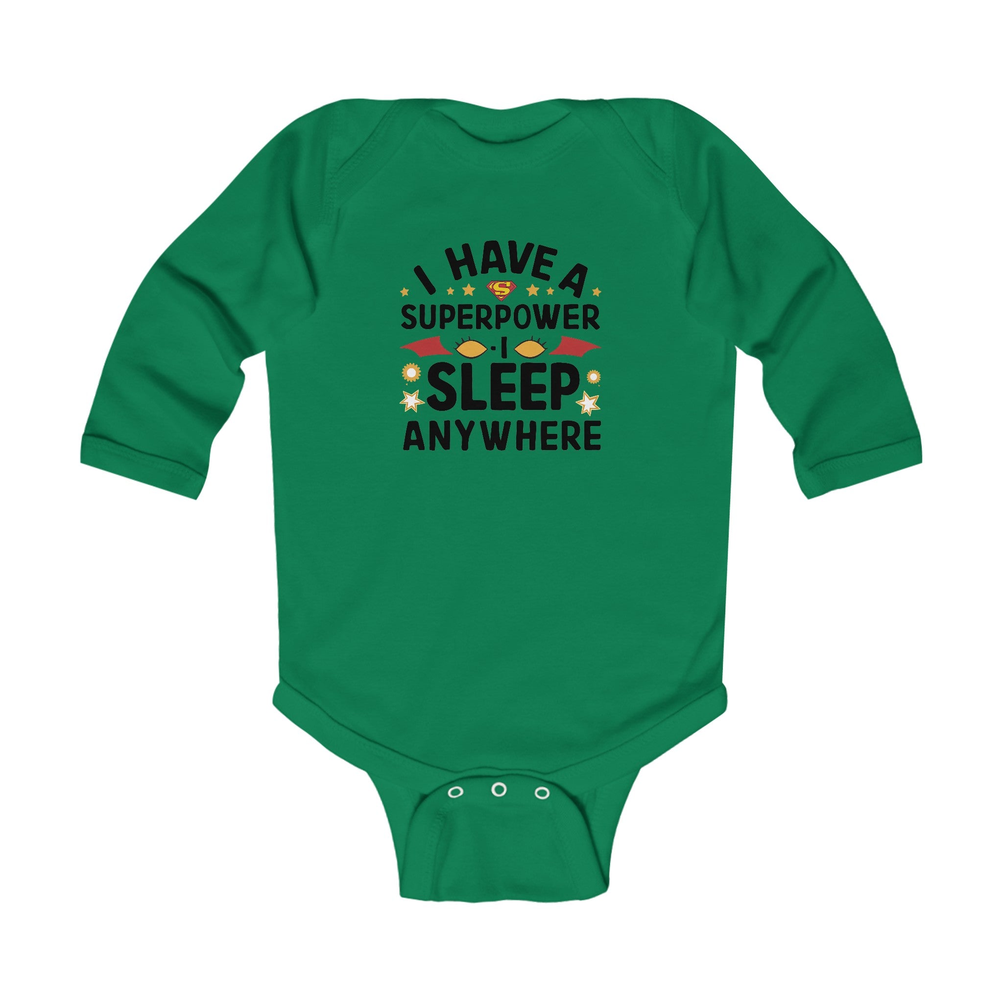 "I have a superpower I sleep anywhere" Infant Long Sleeve Bodysuit