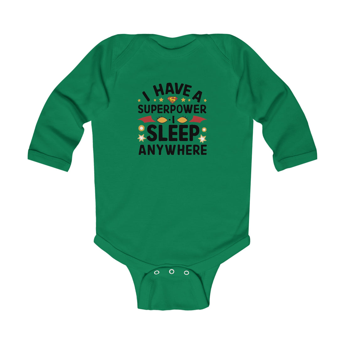 "I have a superpower I sleep anywhere" Infant Long Sleeve Bodysuit