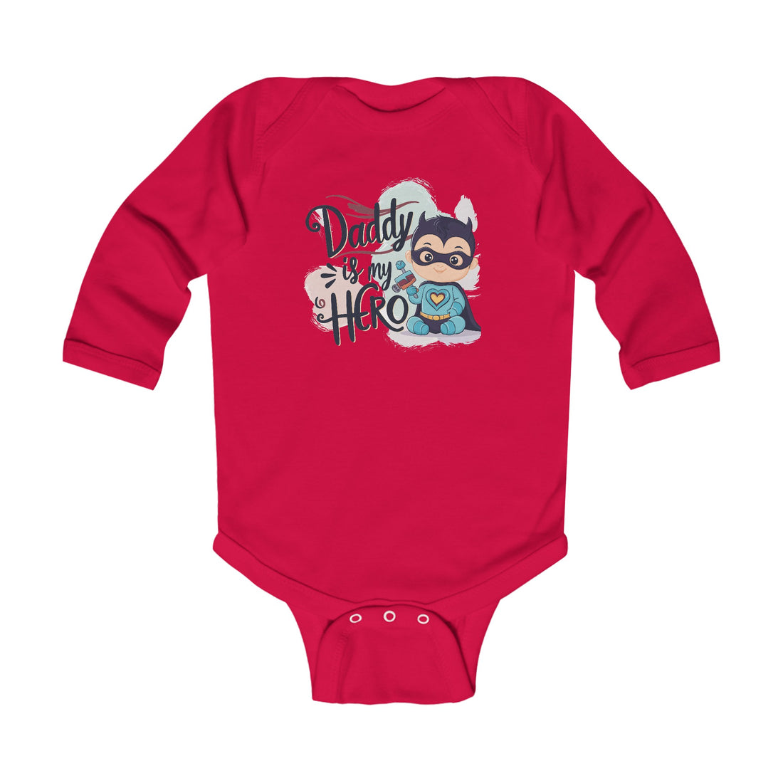 "Daddy is my hero" Infant Long Sleeve Bodysuit