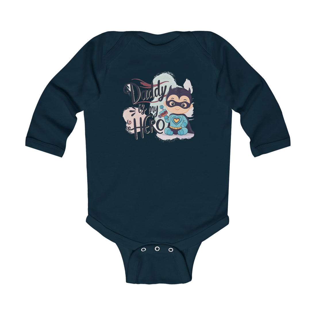 "Daddy is my hero" Infant Long Sleeve Bodysuit