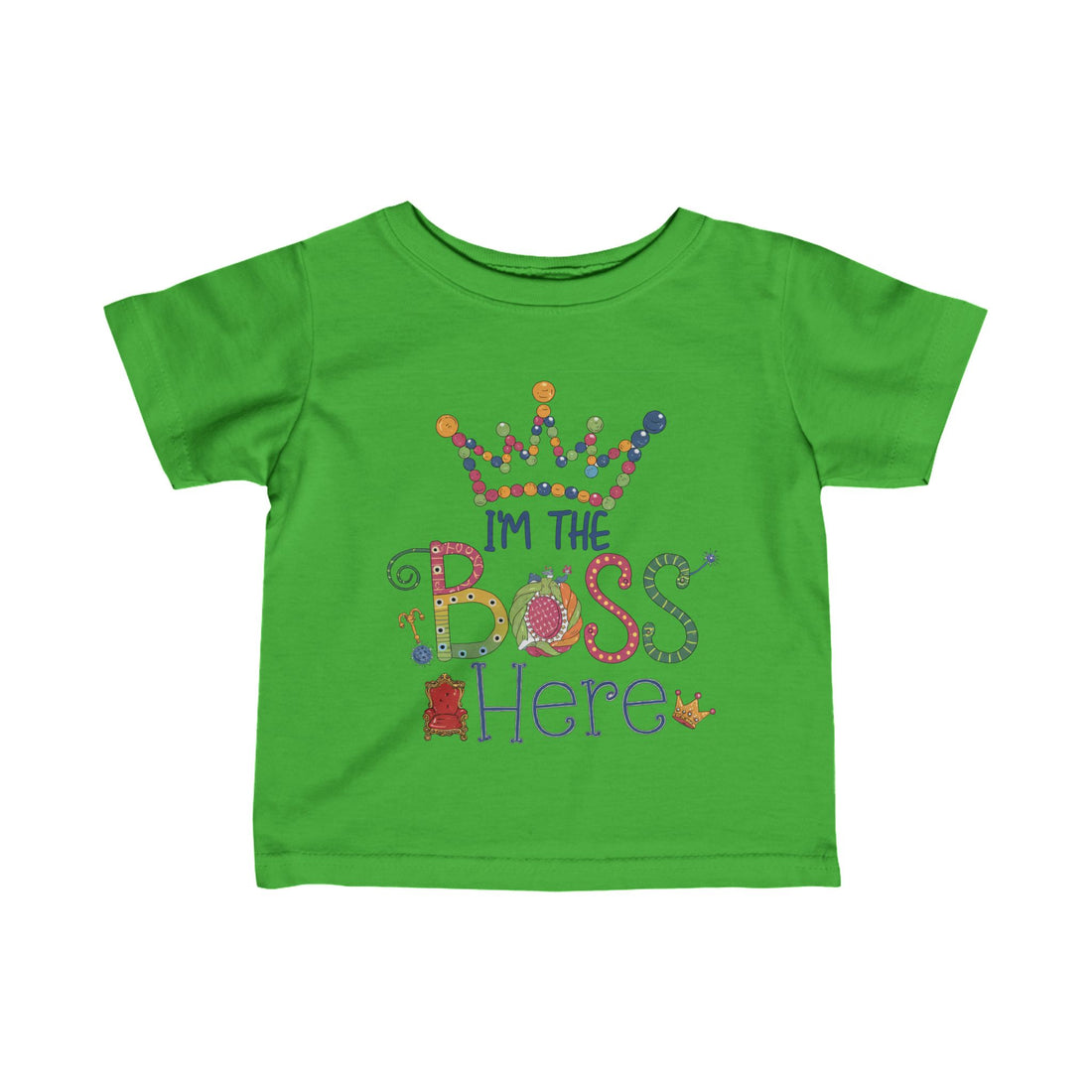 "I'm the boss here" Infant Fine Jersey Tee