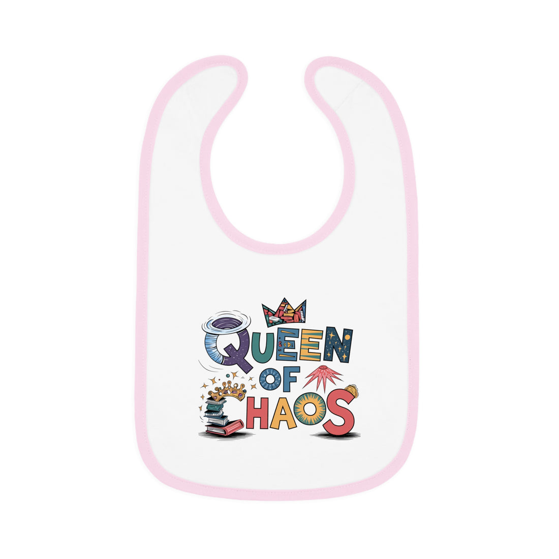 "Queen of chaos" Baby Contrast Trim Jersey Bib