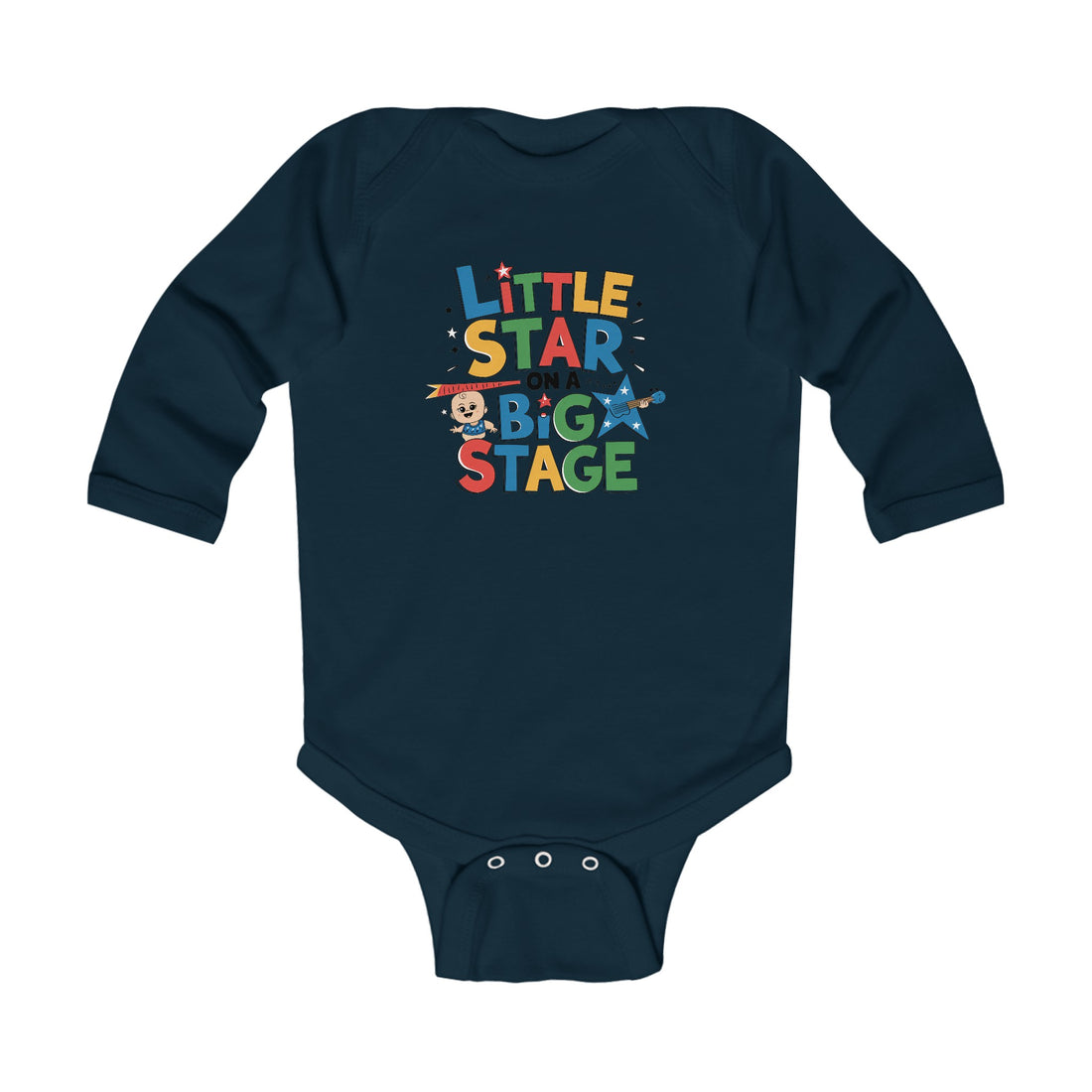 "Little star on a big stage" Infant Long Sleeve Bodysuit