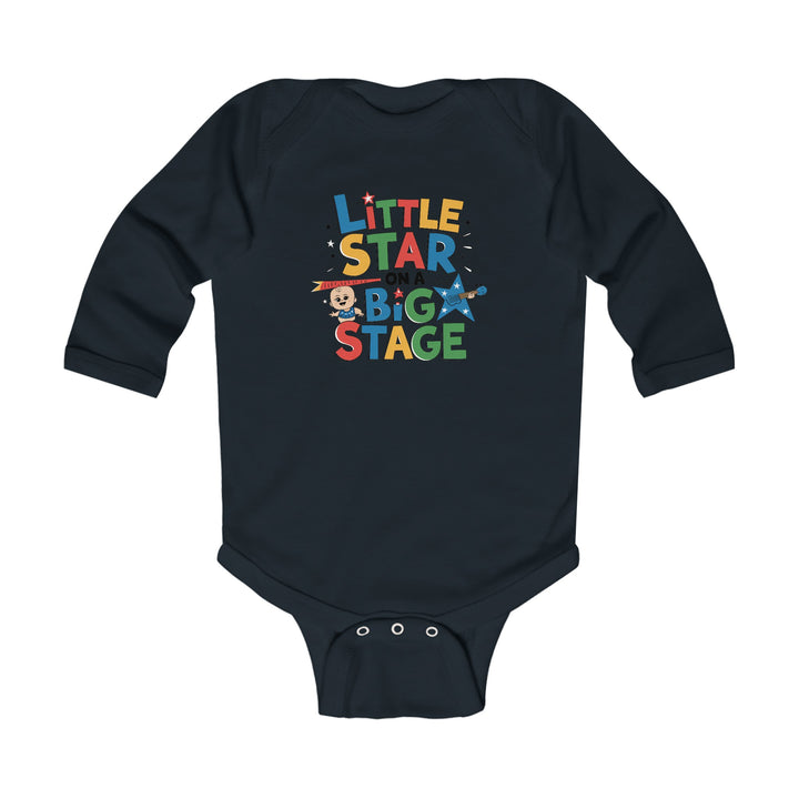 "Little star on a big stage" Infant Long Sleeve Bodysuit