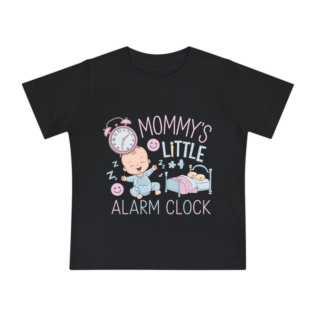 "Mommy's little alarm clock" Baby Short Sleeve T-Shirt