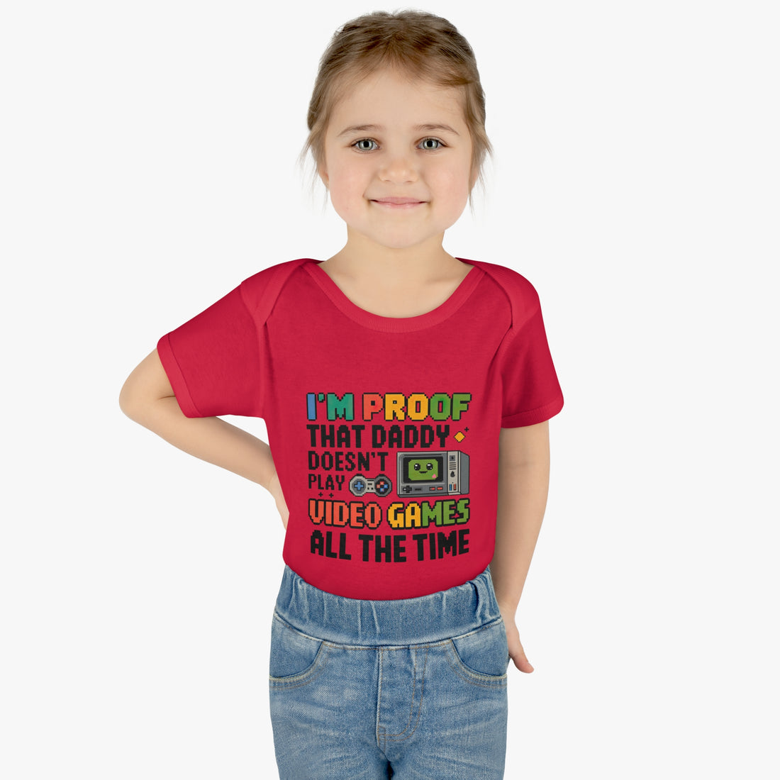 "I'm proof that daddy doesn't play video games all the time" Infant Baby Rib Bodysuit