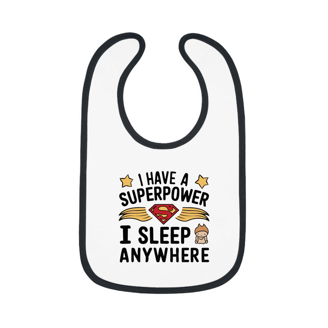 "I have superpower I sleep anywhere" Baby Contrast Trim Jersey Bib