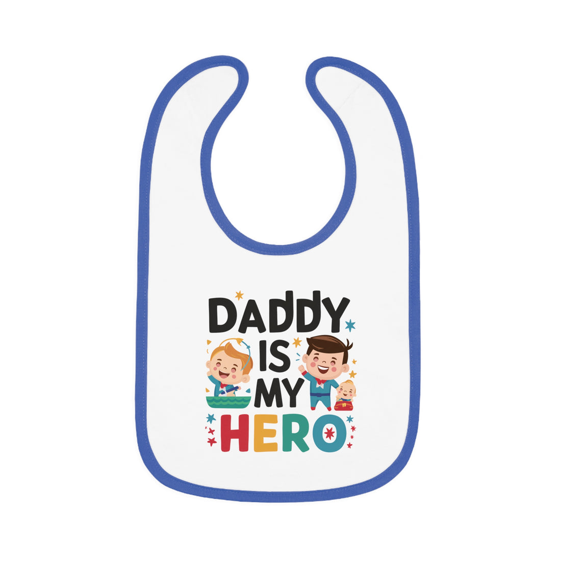 "Daddy is my hero" Baby Contrast Trim Jersey Bib