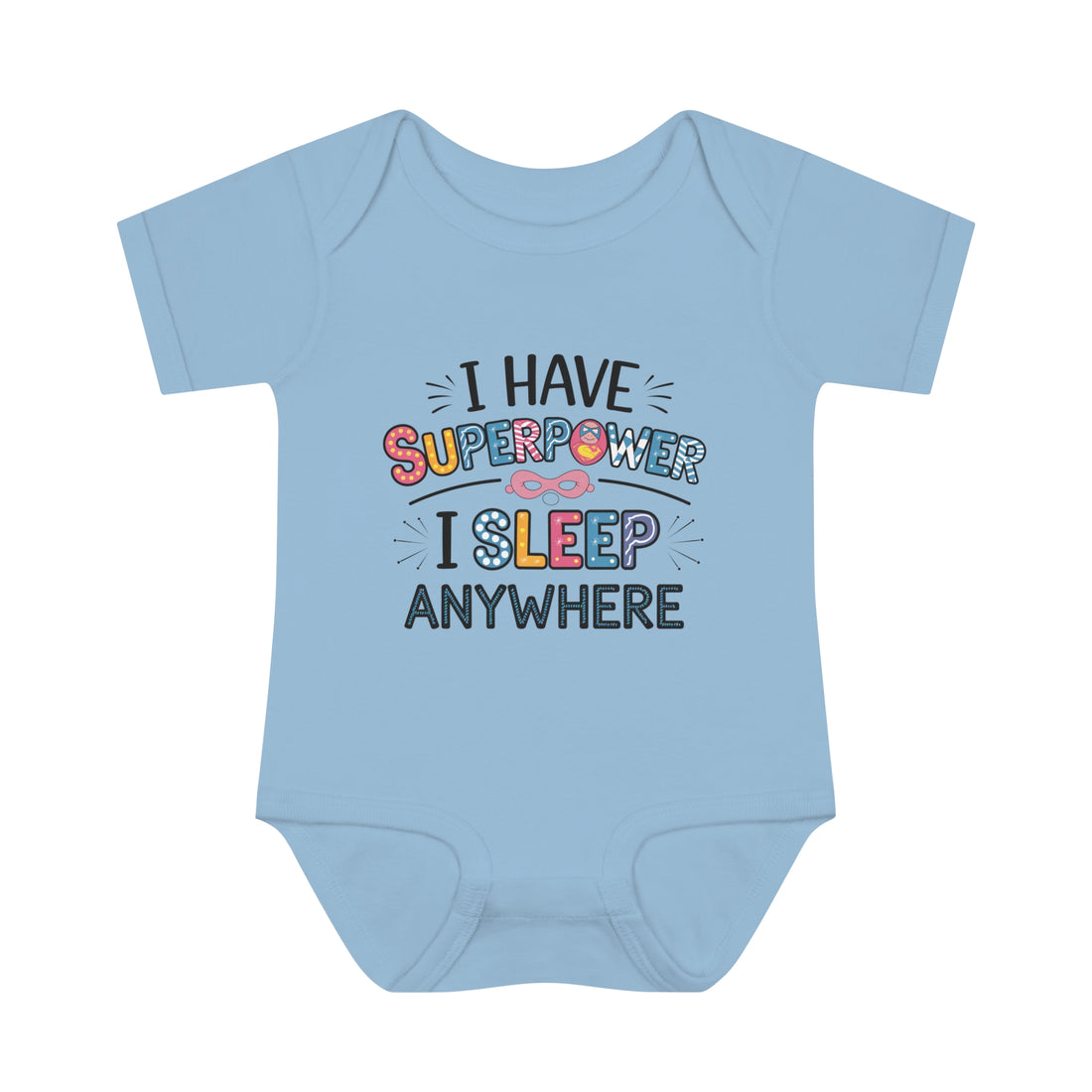 "I have superpower, I sleep anywhere" Infant Baby Rib Bodysuit