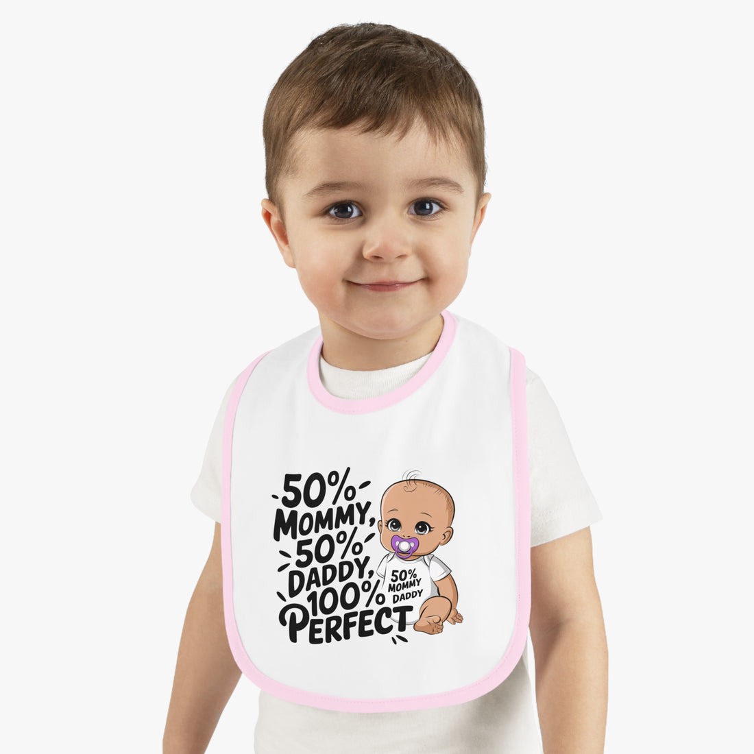 "50% mommy 50% daddy 100% perfect" Baby Contrast Trim Jersey Bib