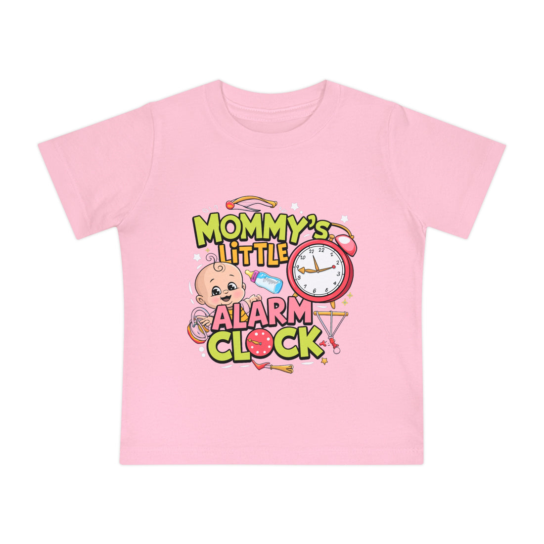 "Mommy's little alarm clock" Baby Short Sleeve T-Shirt