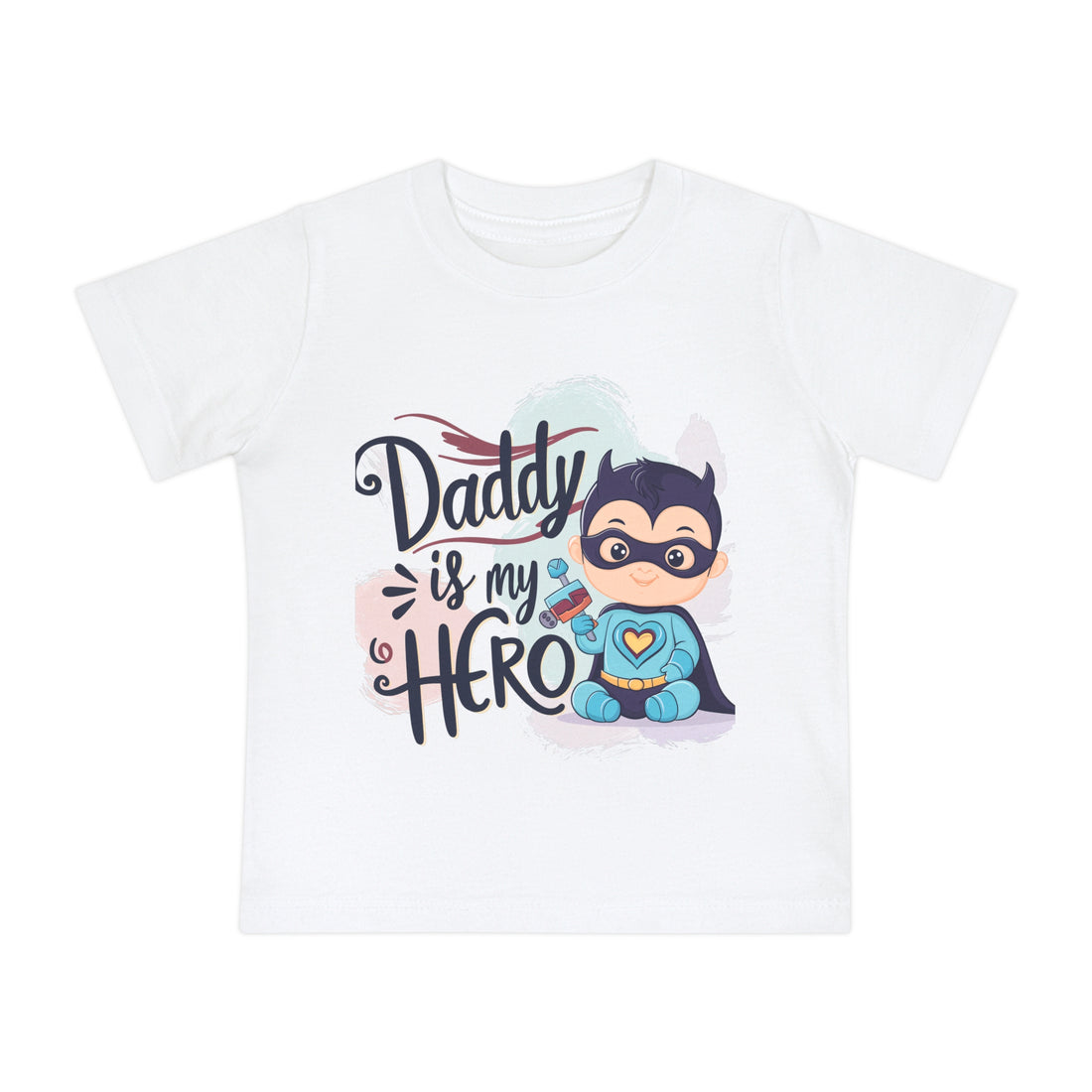 "Daddy is my hero" Baby Short Sleeve T-Shirt